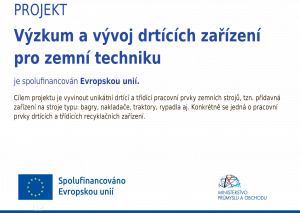 Projekt VÝZKUM A VÝVOJ DRTÍCÍCH ZAŘÍZENÍ PRO ZEMNÍ TECHNIKU